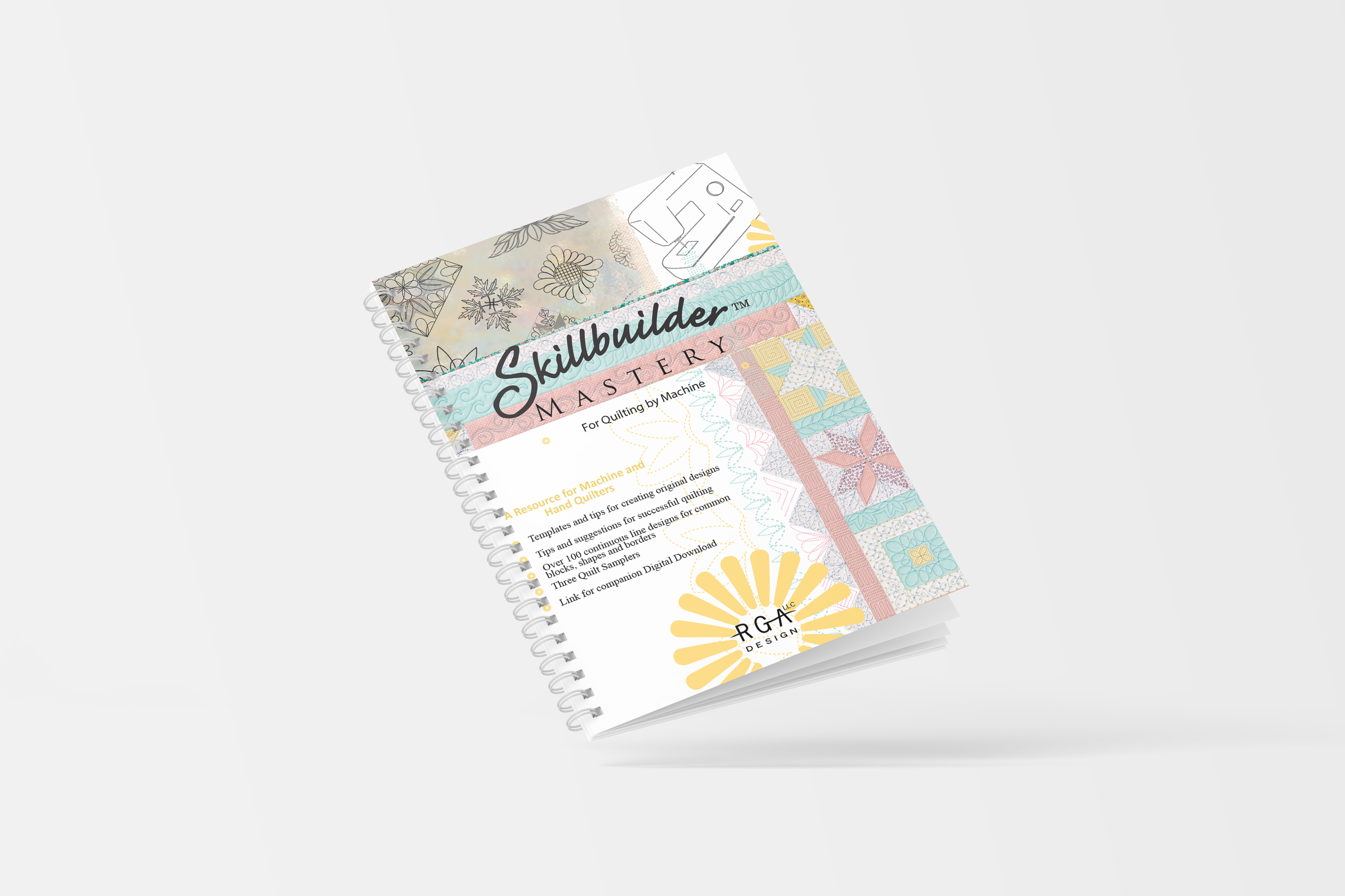 Skillbuilder Mastery - For Quilting by Machine Book